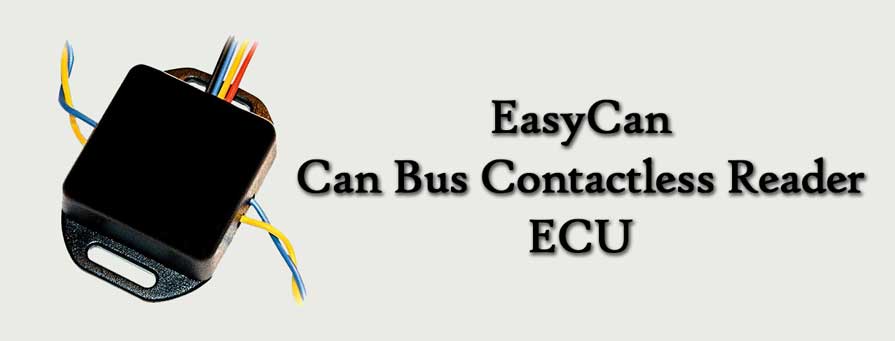 EasyCan Can Bus Contactless Reader چیست؟